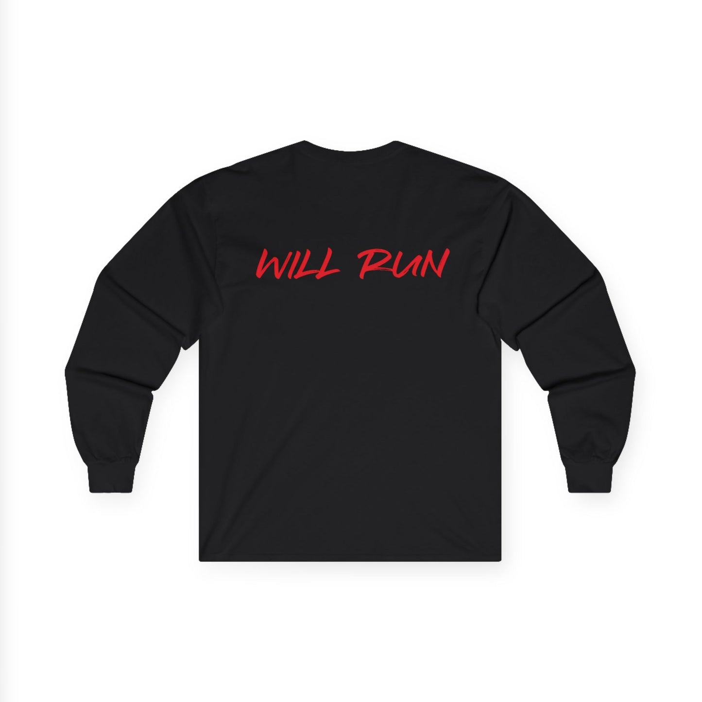 WILL RUN Long Sleeve Tee